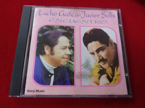 Lucho Gatica Y Javier Solis / Encuentro / Ind Arg A57