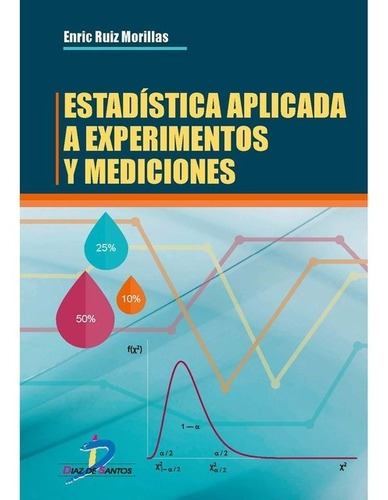 Estadistica Aplicada A Experimentos Y Mediciones - #d