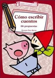 Cómo Escribir Cuentos