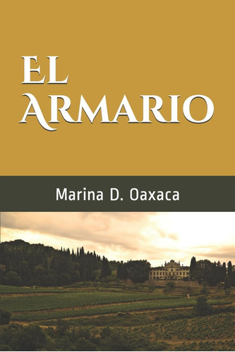Libro: El Armario (spanish Edition)