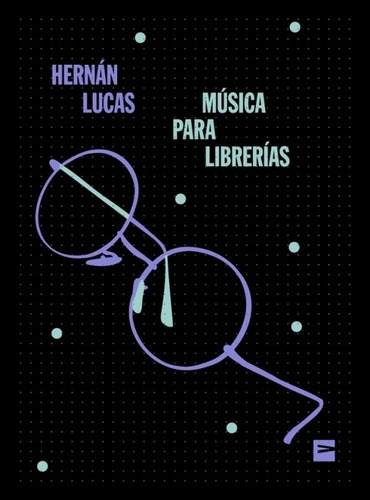 Musica Para Librerias - Lucas Hernan (libro) - Nuevo