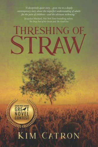 Book : Threshing Of Straw - Catron, Kim