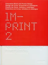 Comprar Imprint 2: Diseño De Libros, Folletos Y Catálogos., De Sin . Editorial Promopress, Tapa Blanda En Español, 2014