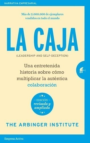 La Caja - The Arbinger Institute (edición Revisada)