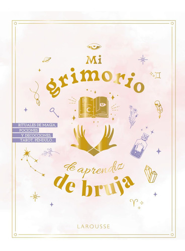 Libro: Mi Grimorio De Aprendiz De Bruja / Estelle Modot