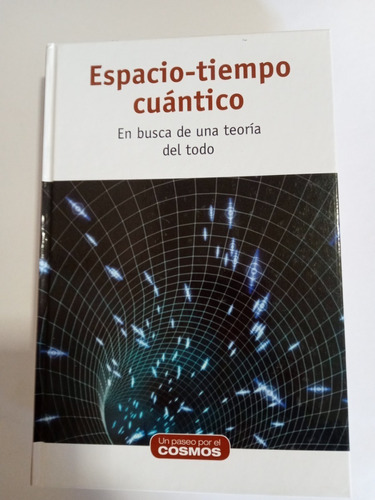 Espacio-tiempo Cuántico, De Arturo Quirantes Sierra. Editorial Rba, Tapa Dura En Español, 2015