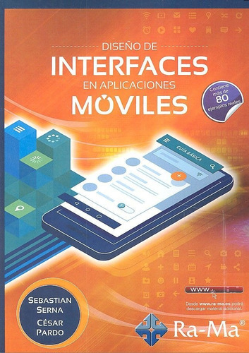 Diseãâ±o De Interfaces En Aplicaciones Mãâ³viles, De Serna, Sebastián. Ra-ma S.a. Editorial Y Publicaciones, Tapa Blanda En Español