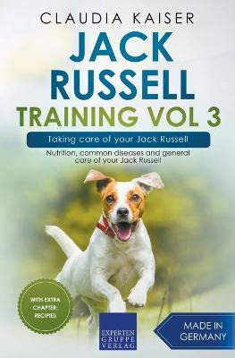 Libro Jack Russell Training Vol 3 - Taking Care Of Your J...