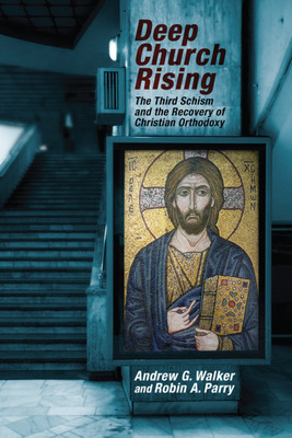 Libro Deep Church Rising: The Third Schism And The Recove...