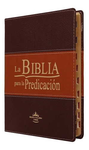 Imagen 1 de 10 de La Biblia Para La Predicación Rvr60 Imit. Piel Duotono Café