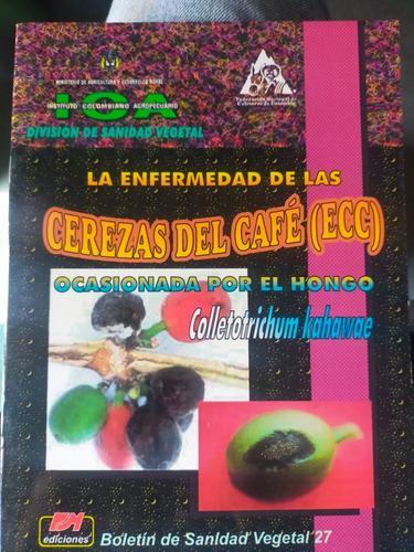Libro La Enfermedades De Las Cerezas Del Café  De Ica