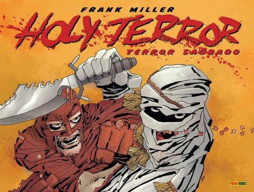 Holy Terror: Terror Sagrado, de Miller, Frank. Editora Panini Brasil LTDA, capa dura em português, 2016