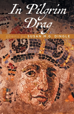 Libro In Pilgrim Drag - Dingle, Susan M. G.