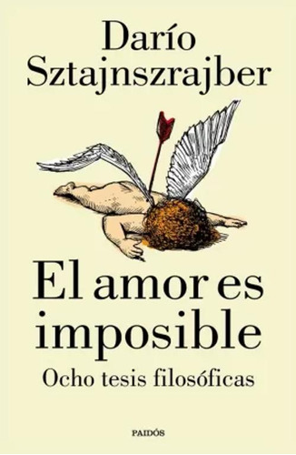 Libro El Amor Es Imposible