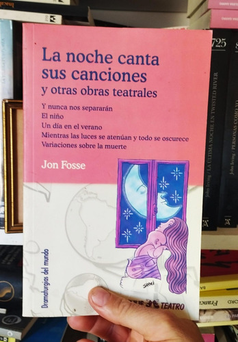 La Noche Canta Sus Canciones, Jon Fosse Nobel 2024