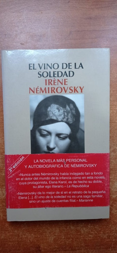 El Vino De La Soledad Irene Nemirovsky Salamandra