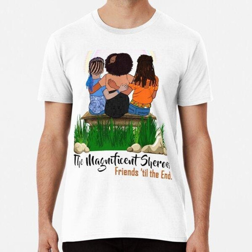 Remera The Magnificent Sheroes (sentados Juntos) Algodon Pre