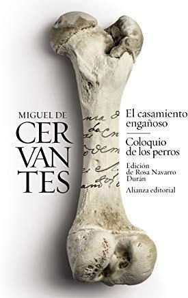 Casamiento Engañoso / Coloquio De Los Perros (bolsillo) - D