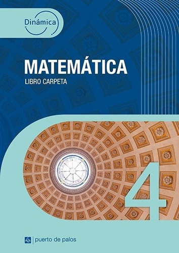 Matematica 4 - Serie Dinamica - Puerto De Palos