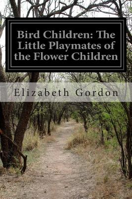 Libro Bird Children: The Little Playmates Of The Flower C...