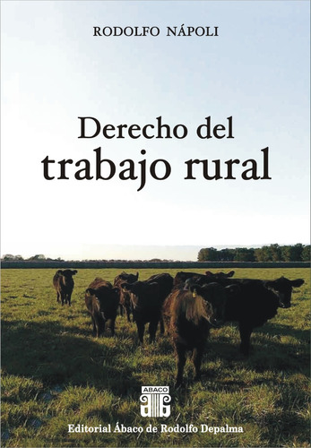 Derecho Del Trabajo Rural - Napoli -