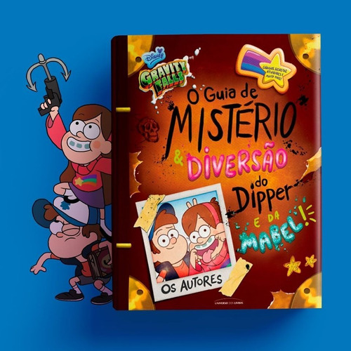 Gravity Falls - O Guia De Misterio E Diversao