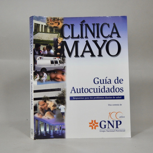 Guía De Autocuidados Clínica Mayo Philip T Hagen 2001 Ac3