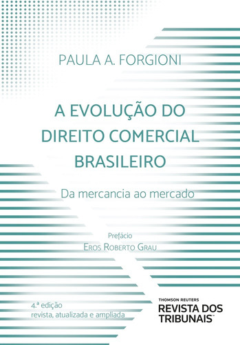 A Evolução Do Direito Comercial  4º Edição