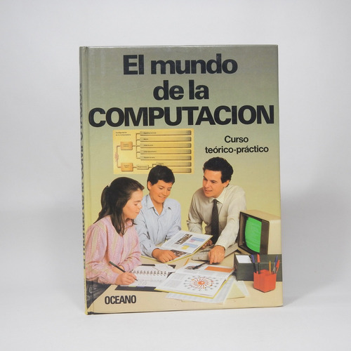 El Mundo De La Computación Curso Teórico Práctico 1997 A6