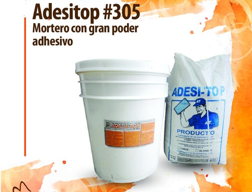 Adesitop #305 Mortero Adhesivo De Alta Resistencia En Oferta