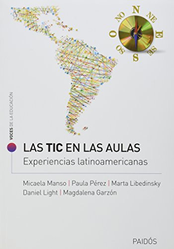 Libro Las Tic En Las Aulas  De Micaela Manso  Paidós