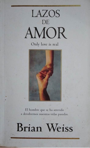 Lazos De Amor Brian Weiss