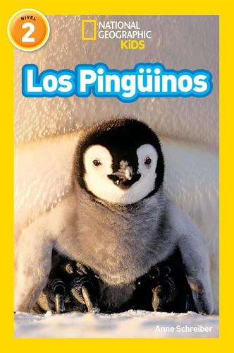 Libro: National Geographic Readers Los Pingüinos (penguins) 