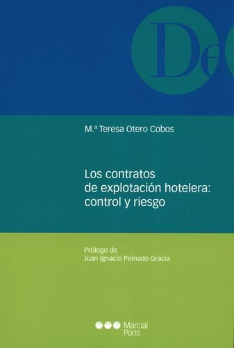 Libro Contratos De Explotación Hotelera: Control Y Riesgo,