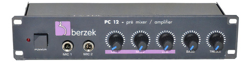 Mixer E Pré Amplificador Para Música E Mics Pc12 Berzek 110/220v