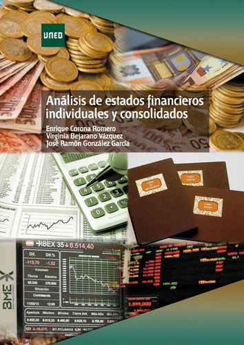 Anãâ¡lisis De Estados Financieros Individuales Y Consolidados, De Corona Romero, Enrique. Editorial Uned, Tapa Blanda En Español