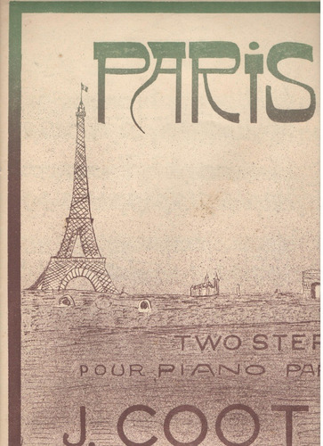 Partitura Original Del Two Step Para Piano Paris De J. Coot