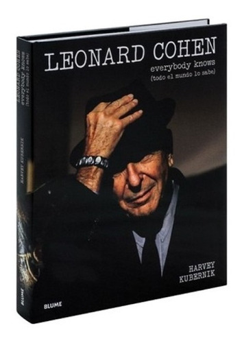 Leonard Cohen, De Harvey Kubernik. Editorial Blume En Español