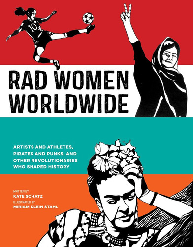 Rad Women Worldwide - Kate Schatz