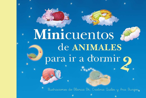 Minicuentos De Animales Para Ir A Dormir 2 - Gimeno Pisa,