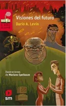 Comprar Libro Visiones Del Futuro De Dario A. Levin