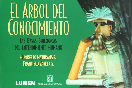 Libro Arbol Del Conocimiento Las Bases Biologicas Del Entend