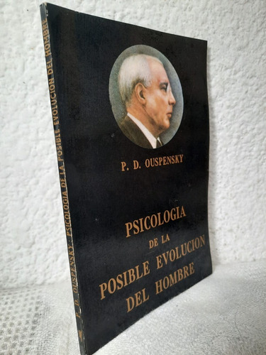 Psicologia De La Posible Evolución P.d Ouspensky