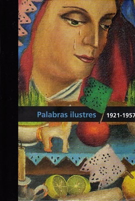 Diego Rivera Palabras Ilustres 1921-1957 (cartone) - Rivera