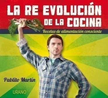 Re Evolucion De La Cocina - Pablito Matin