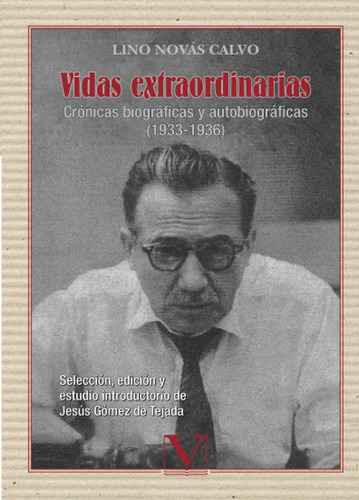 Libro : Vidas Extraordinarias Crnicas Biogrficas Y...