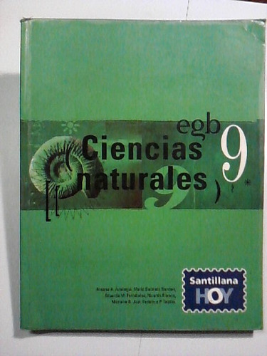 Ciencias Naturales 9 - Santillana Hoy - 2002 -