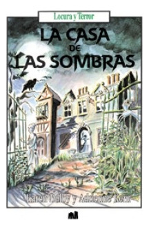 La Casa De Las Sombras - Dolby Karen Kern Adrienne