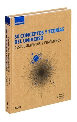 50 Conceptos Y Teorías Del Universo - Descubrimientos 