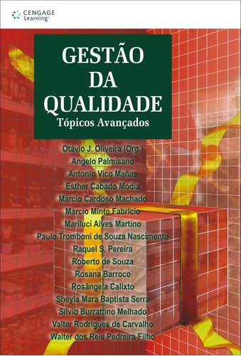 Gestão da qualidade: Tópicos avançados, de Oliveira, José. Editora Cengage Learning Edições Ltda., capa mole em português, 2003